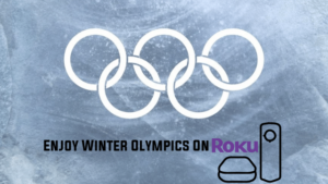 Read more about the article How to Watch & Stream Winter Olympics 2022 On Roku